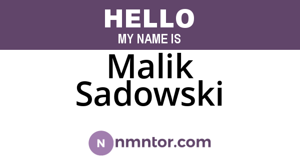 Malik Sadowski