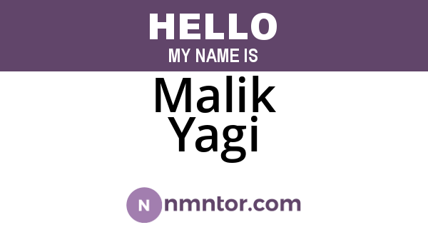 Malik Yagi