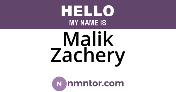 Malik Zachery