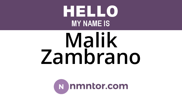 Malik Zambrano