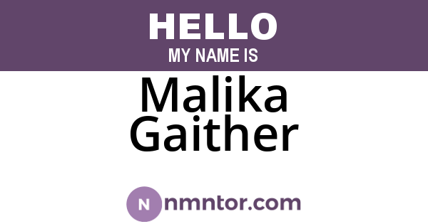 Malika Gaither