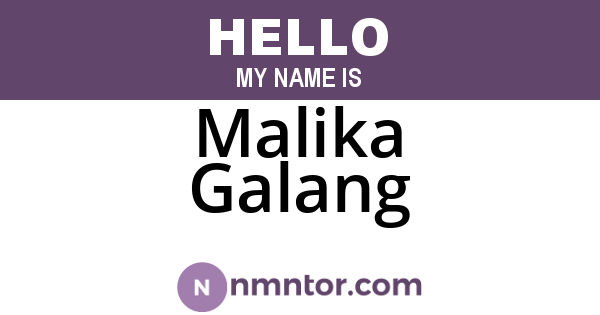 Malika Galang