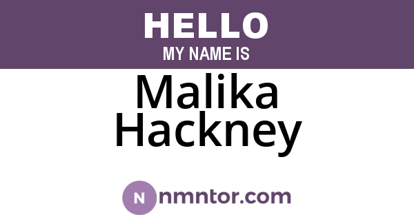 Malika Hackney