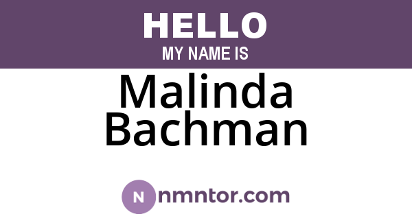 Malinda Bachman