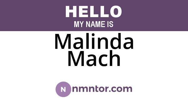 Malinda Mach