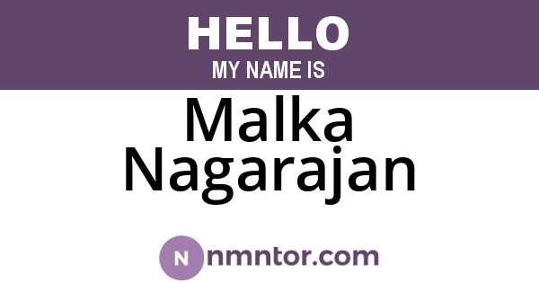 Malka Nagarajan