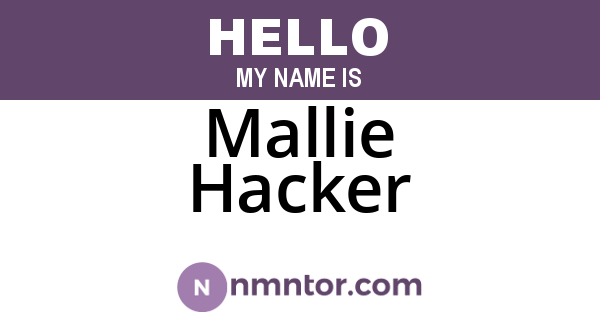 Mallie Hacker