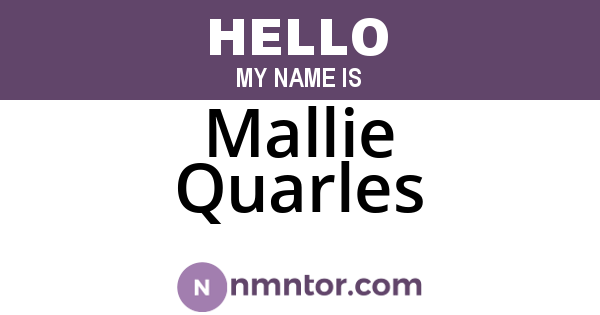 Mallie Quarles