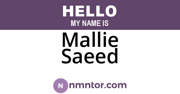 Mallie Saeed