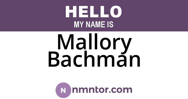 Mallory Bachman
