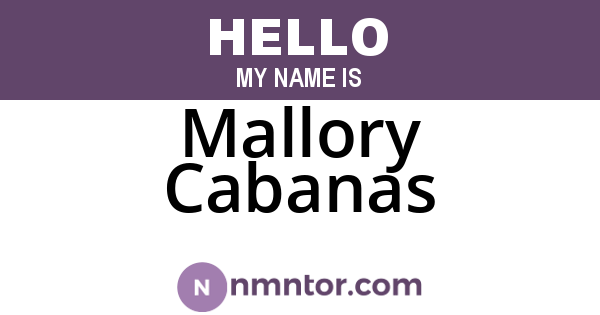 Mallory Cabanas