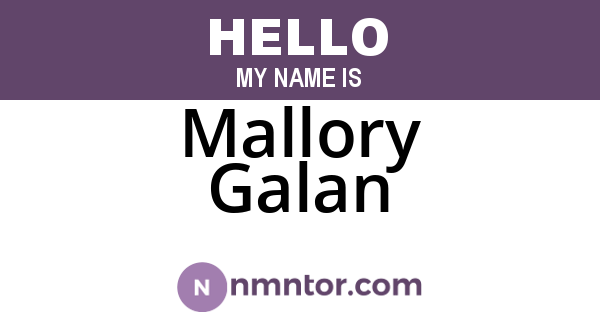 Mallory Galan