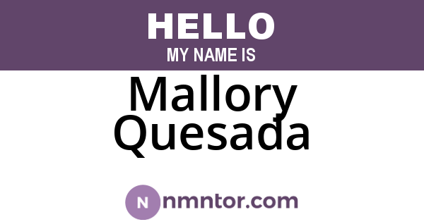 Mallory Quesada