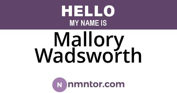 Mallory Wadsworth