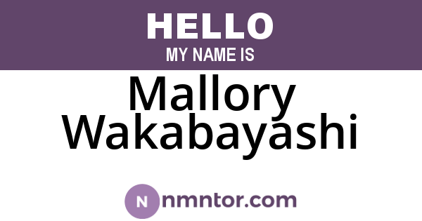 Mallory Wakabayashi