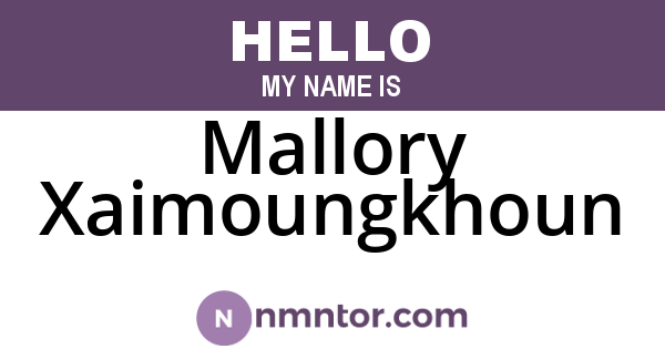 Mallory Xaimoungkhoun