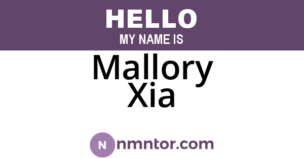 Mallory Xia