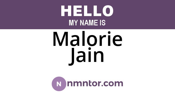 Malorie Jain