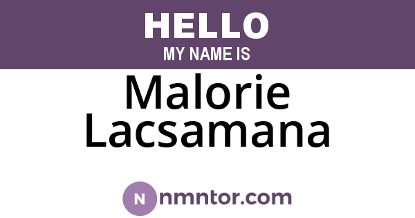 Malorie Lacsamana