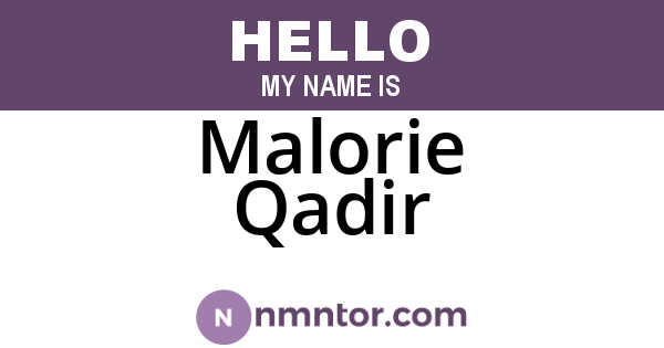 Malorie Qadir