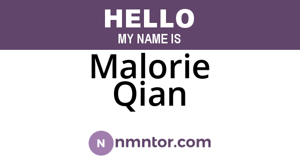 Malorie Qian