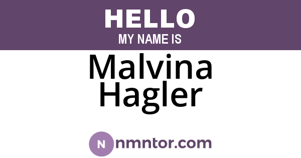 Malvina Hagler
