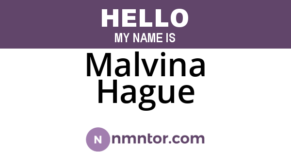 Malvina Hague