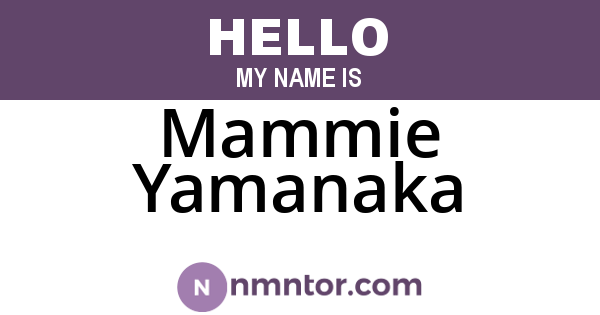 Mammie Yamanaka