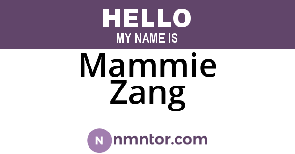 Mammie Zang