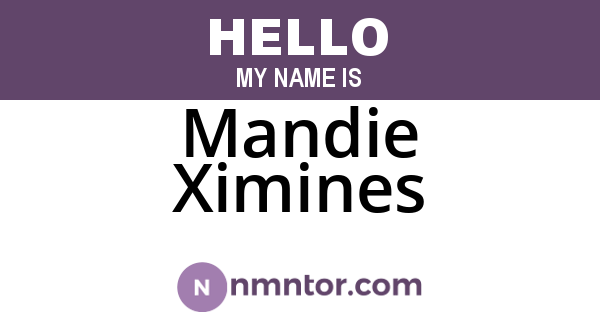 Mandie Ximines
