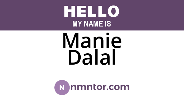 Manie Dalal