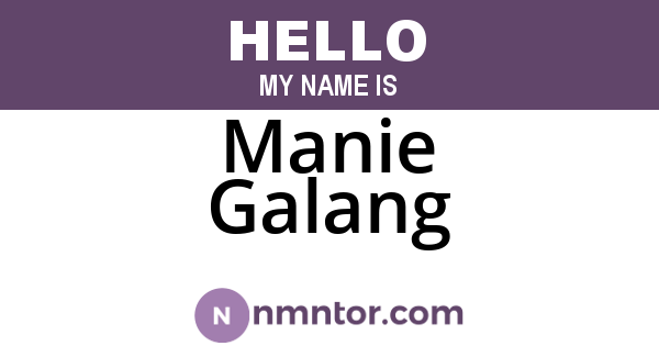 Manie Galang