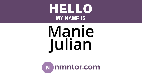 Manie Julian