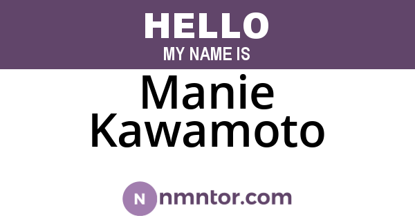 Manie Kawamoto
