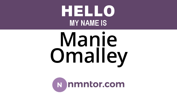 Manie Omalley