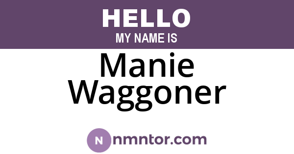 Manie Waggoner