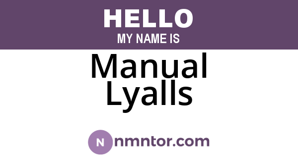 Manual Lyalls