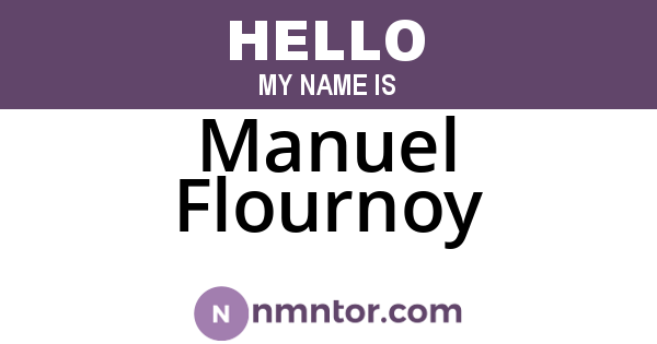 Manuel Flournoy