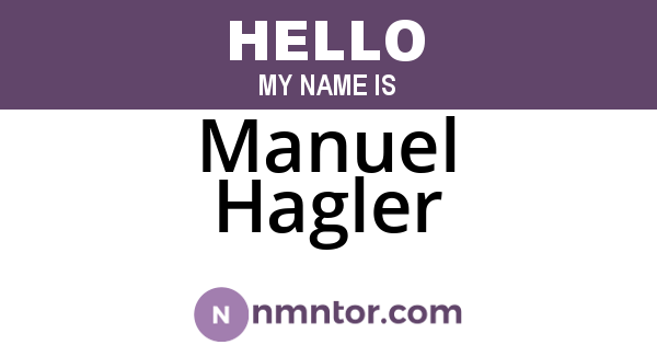 Manuel Hagler