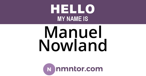 Manuel Nowland