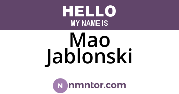 Mao Jablonski