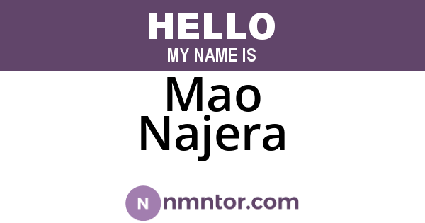 Mao Najera