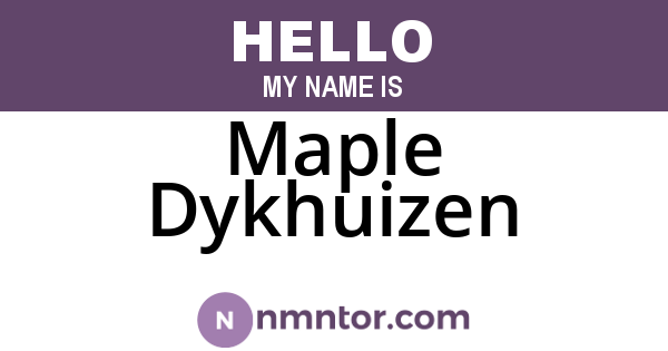 Maple Dykhuizen