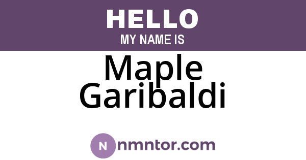 Maple Garibaldi