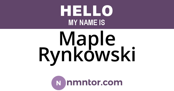 Maple Rynkowski