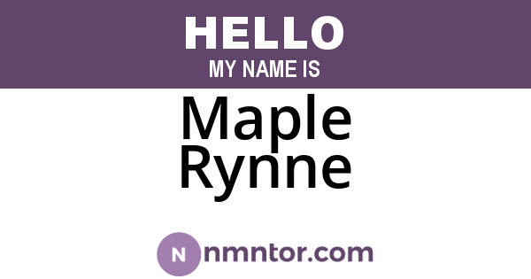 Maple Rynne