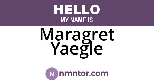 Maragret Yaegle