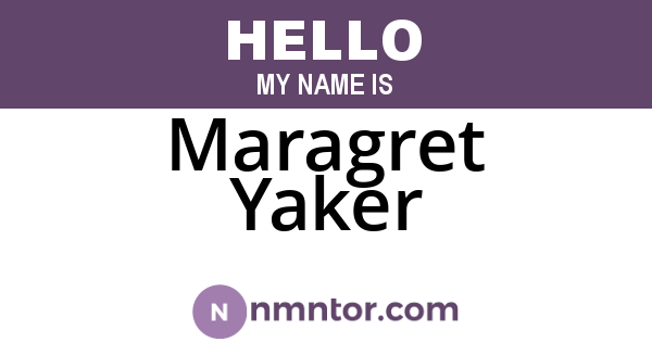Maragret Yaker