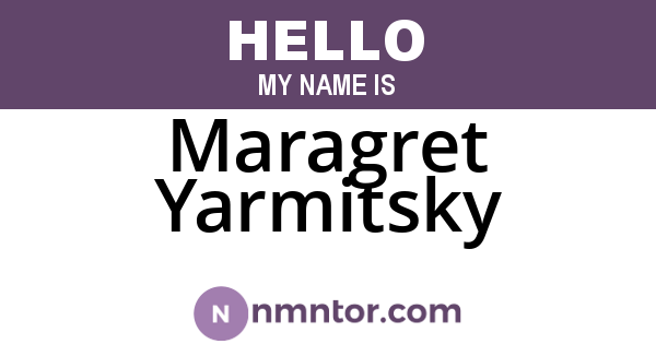 Maragret Yarmitsky