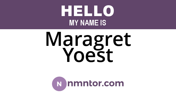 Maragret Yoest